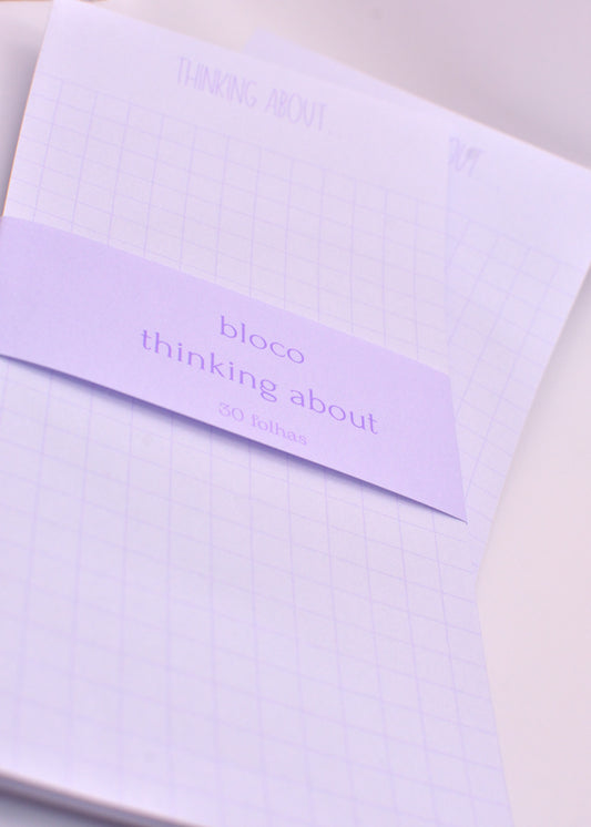 Bloco – Thinking about...